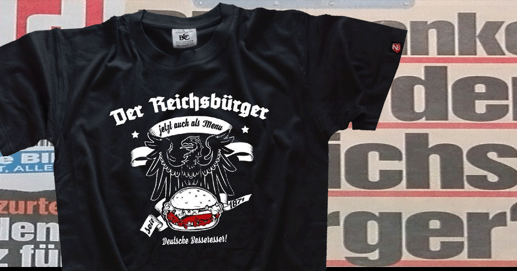 Der Reichsbürger jetzt auch im Menu